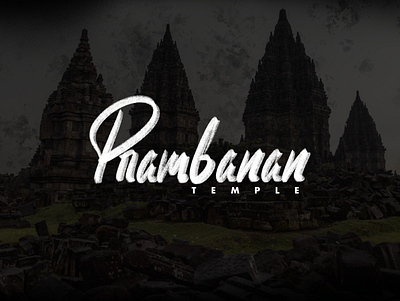 Prambanan Temple. Hand Lettering brand design branding branding identity clean design elegant hand lettering lettering logo logo ideas logo inspirations simple typhography ui ux