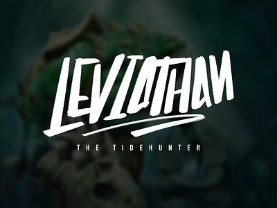 Leviathan The Tidehunter. Random Lettering adobe ilustrator brand brand identity branding coreldraw elegant handlettering illustration lettering lettering art lettering design lettering logo logo design logo idea logo inspiration logo inspirations logotype typography ui vector