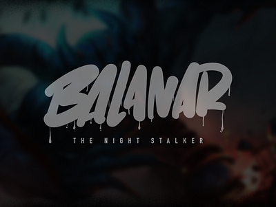 Balanar the Night Stalker. Random Lettering brand design branding coreldraw design icon illustration lettering lettering art lettering logo logo logo design logo designer logo idea logo inspirations logo inspire logotype typography ui ux vector