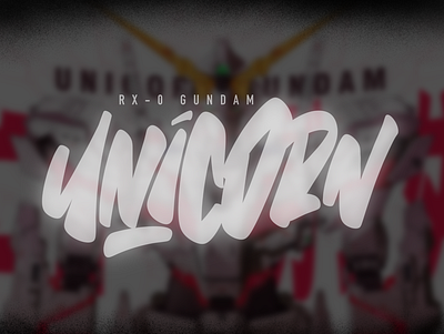 Gundam Unicorn. Random Lettering adobe ilustrator brand design brand identity branding branding concept branding design coreldraw design elegant illustration lettering lettering art lettering design lettering logo logo idea logo inspiration logo inspirations logodesign logotype typography