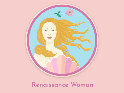 Daily UI 084: Badge - Renaissance Woman