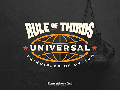 Rule of Thirds — Universal Principle boxing brand globe logo personal brand refresh type typography wordmark