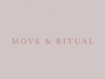 Move + Ritual Logo branding design digital flat graphic design graphic art icon logo minimal typography