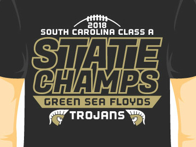 Trojans Champs Shirt black football gold green sea floyds gsf high school shirt state champs trojans tshirt