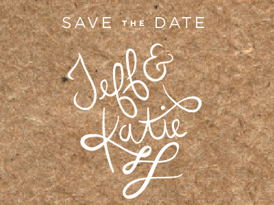 Save the Date on butcher paper ampersand cursive handwritten names script scroll wedding