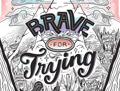 Brave for Trying design designer illustration illustration art illustrator ipadillustration ipadlettering lettering printdesign prints printsforsale procreateapp