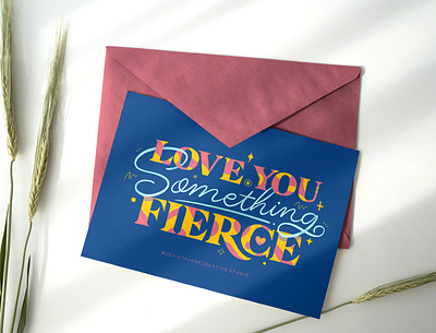 Postcard Series: Love You Something Fierce 2020postcardseries covid19 designer illustration illustrator lettering lettering art lettering artist passionproject postcard design postcard project postcard series printedgoods prints smallbusiness womanowned