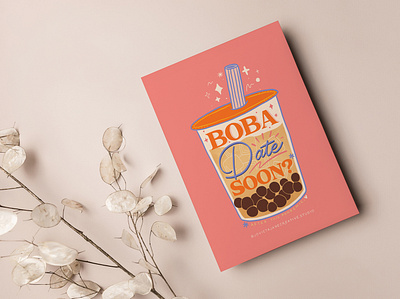 Postcard Series: Boba Date Soon?* (after this pandemic) illustration illustration art illustrator lettering lettering art passionproject postcard design postcard project procreateapp smallbusiness