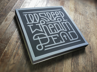† when im dead PRINT † design poster screen print typography