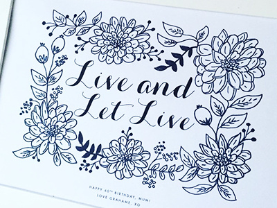 Live & Let Live design ink quote sketch