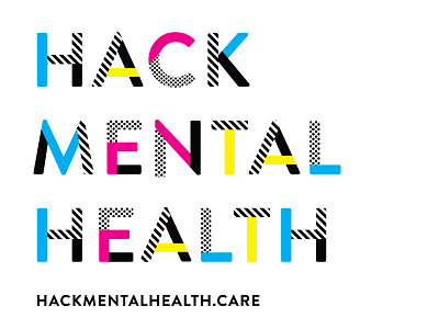 Hack Mental Health Typogaphy