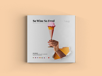 So Wine So Food Magazine - July issue editorial layout food magazine magazine design print publication wine