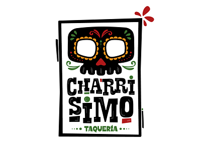 Charrisimo Taquería LogoDesign branding catrina fastfood food graphic design logo logodesign mexican mexicanfood restaurant skull sugarskull tacos taqueria