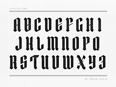 Lautus One Font Coming Soon blackletter custom font display drew lakin font lautus lautus one lettering letters type typeface