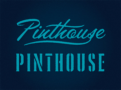 Pinthouse Alternates lettering pinthouse pizza script stencil