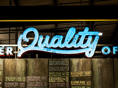 ABW Quality Neon abw austin beerworks beer lettering life neon quality script signage tap room