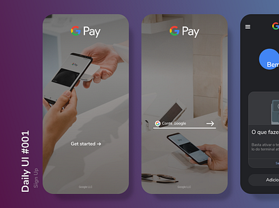 DailyUI #001 - Sign Up app dailyui 001 dailyuichallenge google google pay sign up