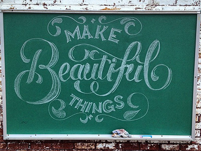 Make Beautiful Things antique art brick chalk flourish green lettering make script street texture