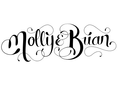 Molly & Brian ampersand brian invitation lettering molly name names script swashes swirl typography wedding