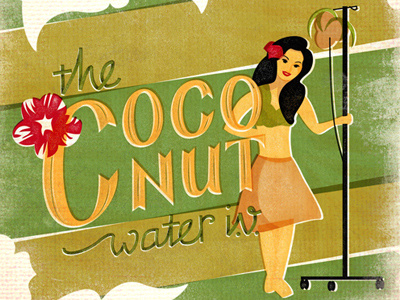 The Coconut Water I.V. coconut haiku health illustration lettering tropical tropics water