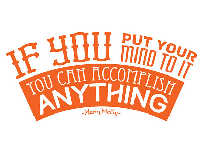 Marty bttf quote typography