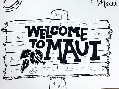 Meeting Sketch hawaii maui sign sketch