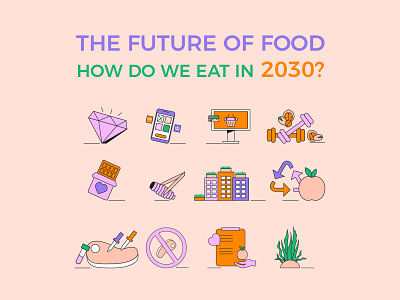 The Future Of Food - How Do We Eat in 2030? - Illustrations clean colorful design food habits illustration line art nutrition people ppt presentation vector