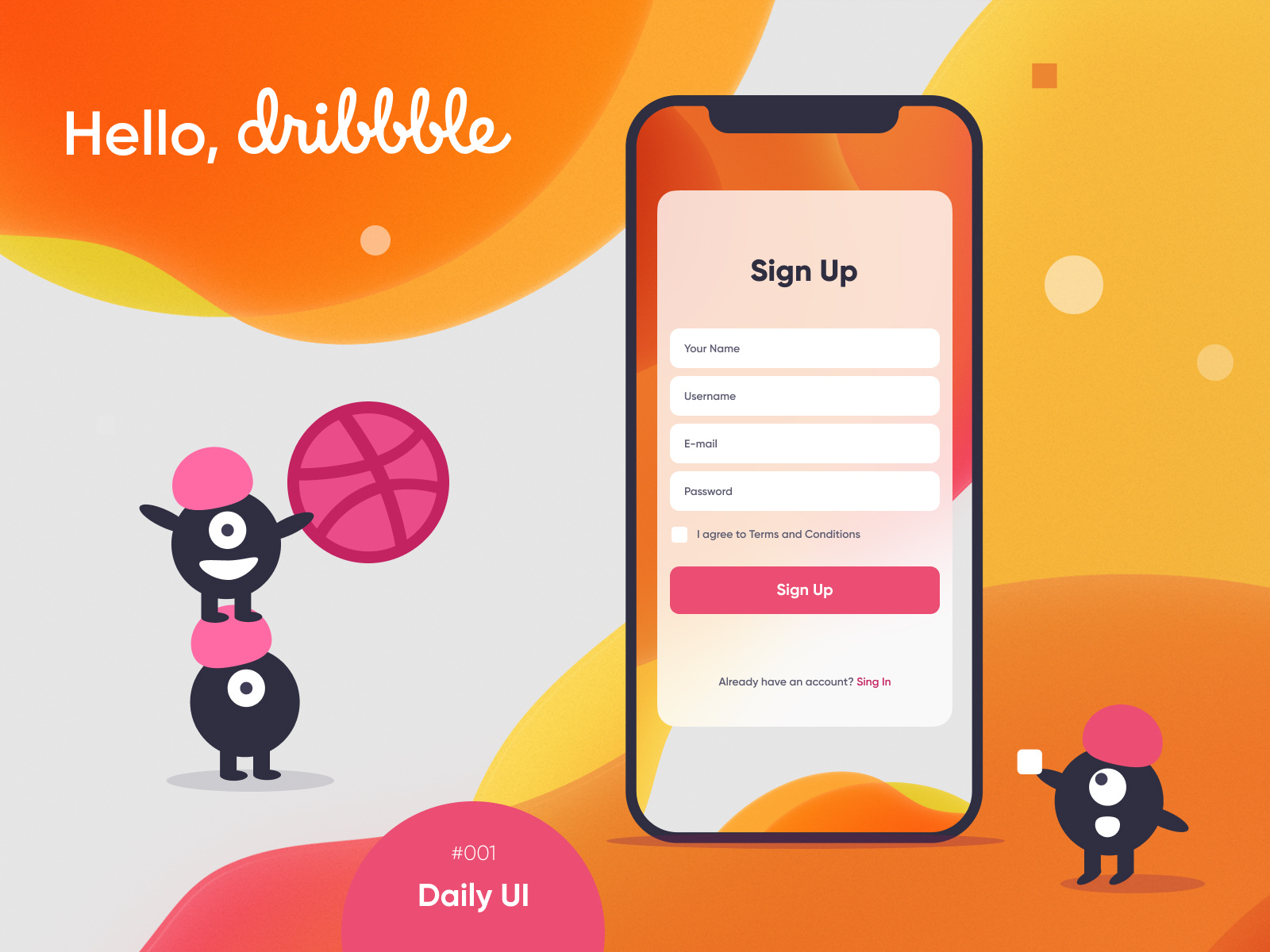 #DailyUI: #001. Sign Up Form.