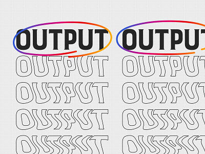 typography - "OUTPUT" design gradient graphic graphic design minimal typography