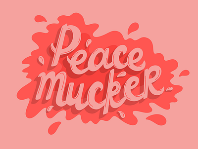 Peace Mucker fun illustration muck peace peacemaker