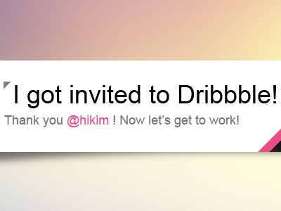 I got invited to Dribbble! notification ui user interface widget