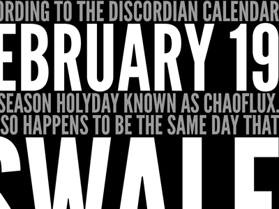Rock Poster with Chaoflux black discordian calendar league gothic poster swale white