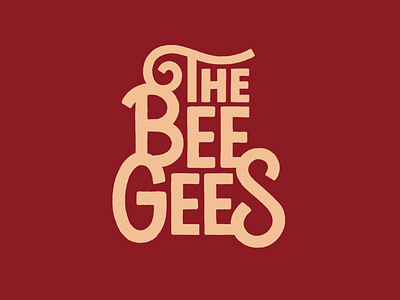 Bee Gees design handlettering illustration lettering lettering artist type art typography