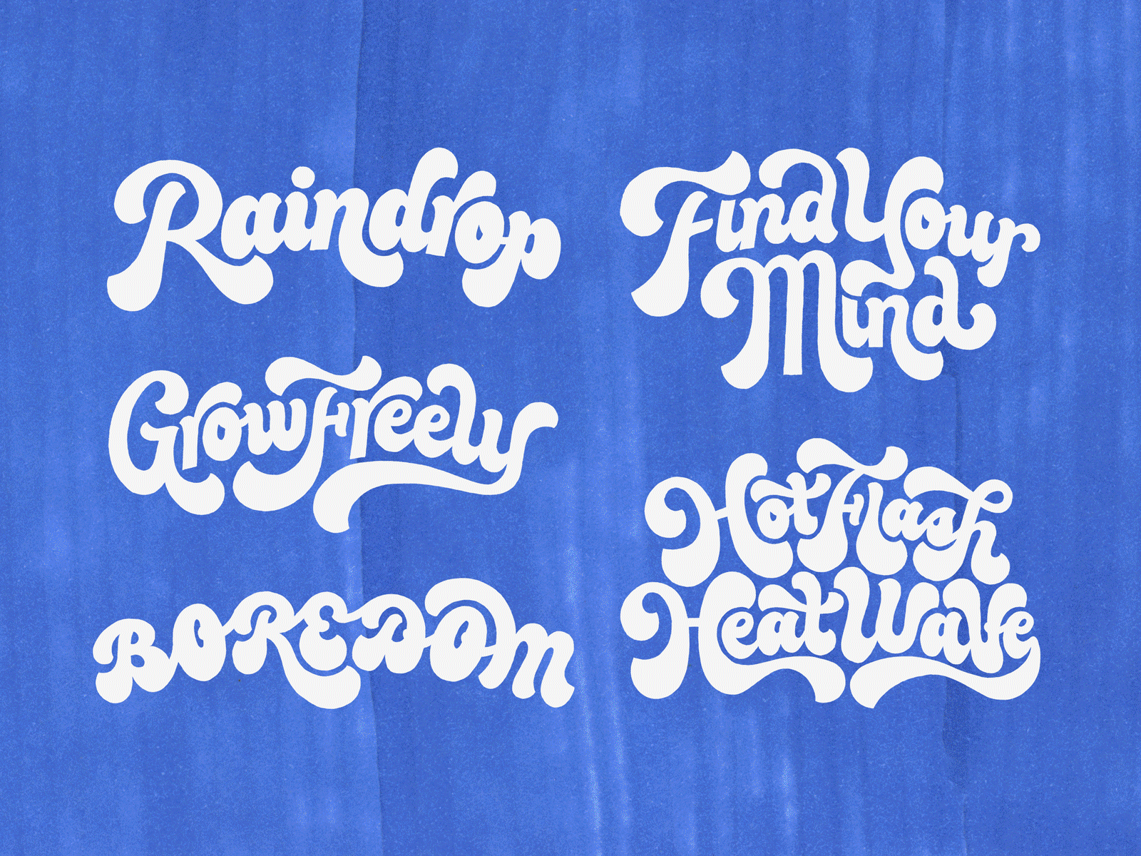 Lettering for Hot Flash Heat Waves Raindrop Music Video 70slettering 70stype design handlettering illustration lettering lettering artist psychedelic retrotype type art typedesign typography