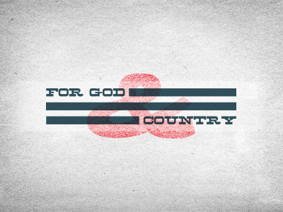 For God & Country america centered forgodandcountry god newspaper simple texture typography vector