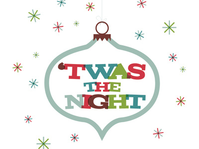 'Twas The Night christmas colors lines serif simple slabserif vector