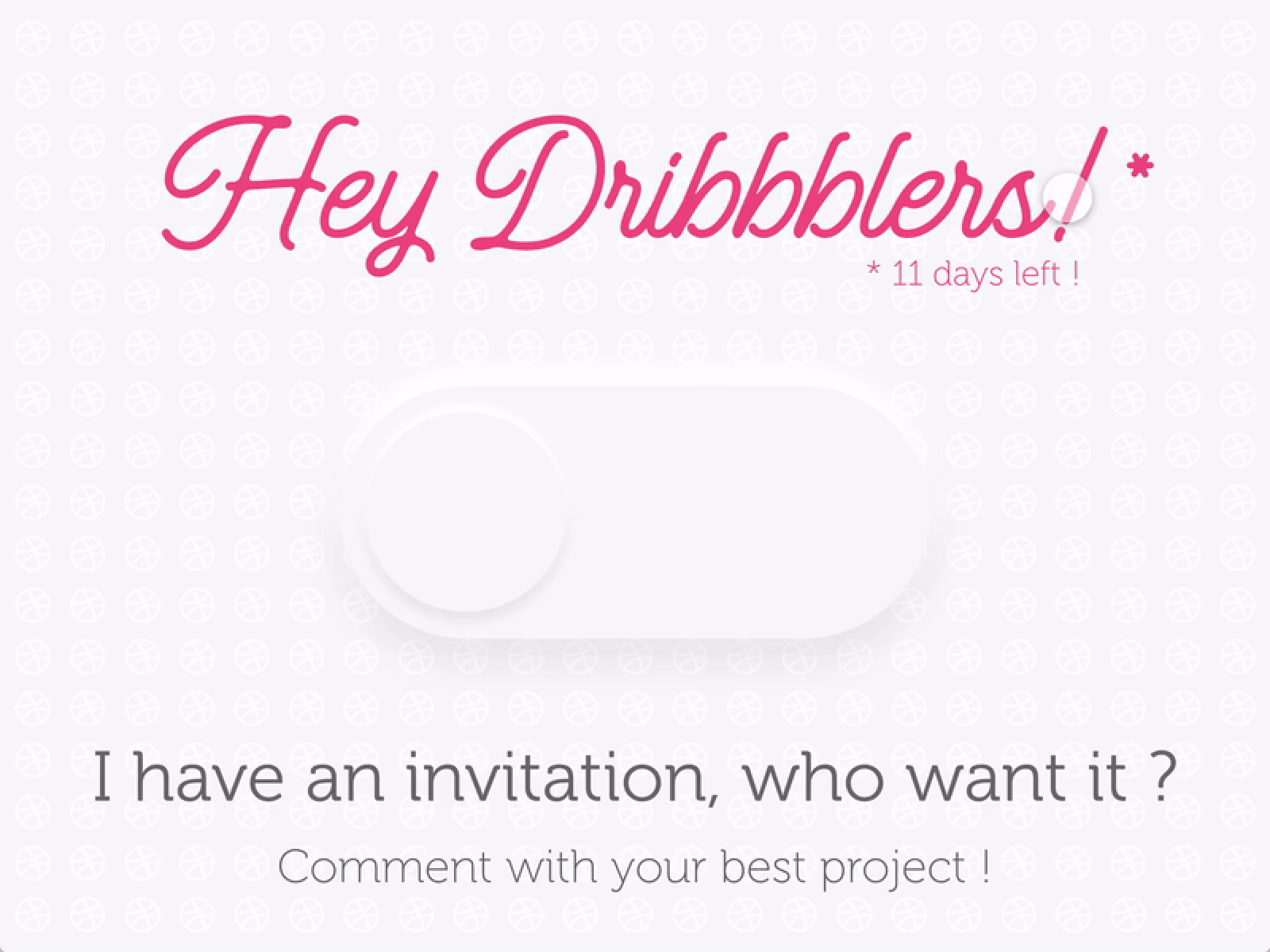 1 Dribbble invitation !!!