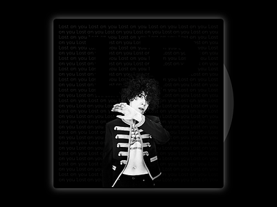 LP - Album cover album album cover black black white lost on you lp music musician singer weekly warm-up weeklywarmup white