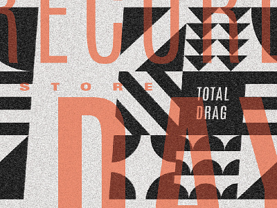 Total Drag Record Store Day drag geometry logo pattern record store total