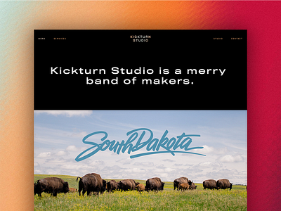 Kickturn Studio branding design gradient illustration logo photography south dakota studio typography vector video website