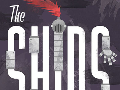 The Shins Poster armor design graphic design illustration poster texture type typography