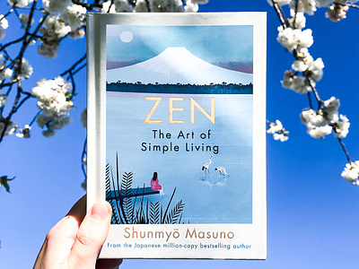 Zen: The Art of Simple Living book cover book cover design book covers design drawing fuji illustration japan nature publishing publishing house zen
