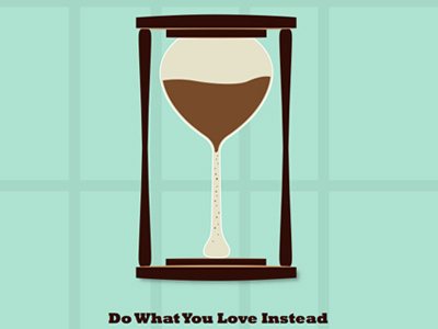 Do What You Love Instead illustration