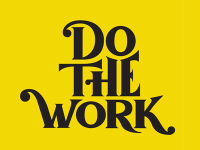 Do the Work handlettering lettering type typography