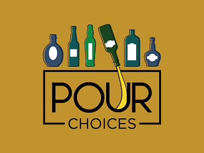 Pour Choices