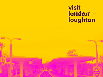 Visit Loughton circularbecause london loughton thealternativetourismboard visit