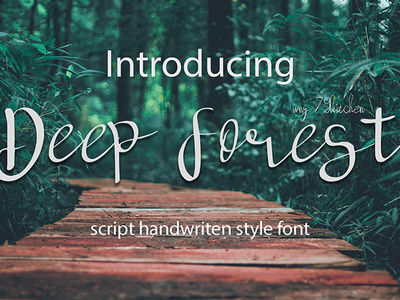 Deep Forest font font font design handwritten font illustration script font