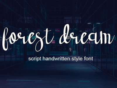 Forest Dream font font font design handwritten font script font typography