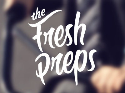 The Fresh Preps Logo Update band brush custom lettering lettering logo logotype music script