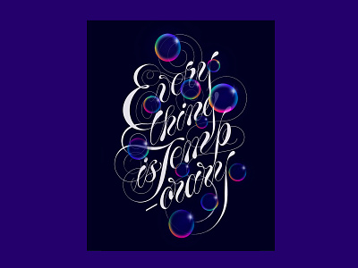 everything is temporary 3d bubbles gradient handlettering lettering procreate procreate art rainbow script font script lettering spencerian typography